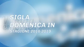 Sigla quotDomenica Inquot 20182019  Tv Italia Memories [upl. by Ayhtak475]