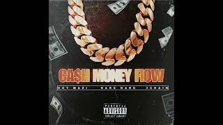 Cash Money Flow [upl. by Nepean539]