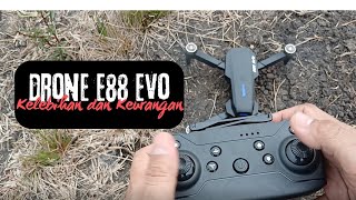 Drone E88 EVO I Kelebihan dan Kekurangannya [upl. by Mcadams]