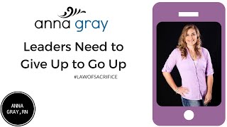 Law of Sacrifice John Maxwell Leaders Give Up to Go Up [upl. by Riess716]