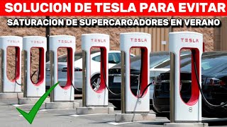 Solución de Tesla para evitar la saturación en los Supercargadores que Opináis [upl. by Ettennek]