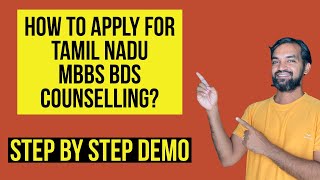 How to apply for Tamilnadu MBBS BDS Counselling 2021  Demo  Step by step [upl. by Anileda]