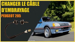 Changer et Régler un câble dembrayage sur une voiture Tuto  Peugeot 205 et autres véhicules [upl. by Lertram]