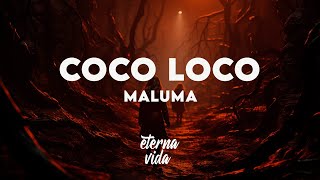 Maluma  COCO LOCO LetraLyrics [upl. by Itin]