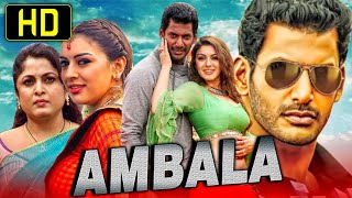 Ambala HD  Vishal Blockbuster Hindi Dubbed Movie  Hansika Motwani Ramya Krishnan Santhanam [upl. by Nolyarg]