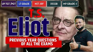 T S Eliot MCQs PYQs  TGT PGT UGC NET  Literature Lovers  AKSRajveer [upl. by Beekman]