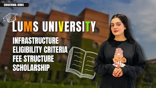 Lums University Admission Guide 2024👍Lums University EligibilityEntry TestFeesScholarshipslums [upl. by Ttevi862]