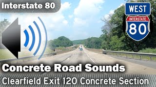 I80 PA Interesting Bridge and Pavement Sounds from Clearfield Exit 120 Mini Concrete Section [upl. by Swaine]