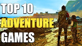 Top 10 Adventure Games You Should Play In 2023 [upl. by Elwyn669]