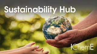 IChemE Sustainability Hub  An introduction [upl. by Selima]