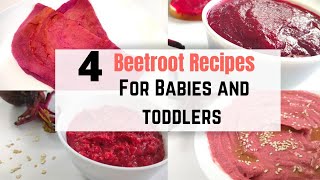 4 Beetroot Recipes For Babies and toddlers  White Pot [upl. by Hays]