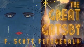 🍸 The Great Gatsby by F Scott Fitzgerald  FULL AudioBook 🎧📖  Greatest🌟AudioBooks [upl. by Enitsenrae254]