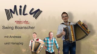 Swing Boarischer  MiLu  Steirische Harmonika [upl. by Coppola58]