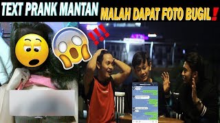 TEXT PRANK MANTAN MALAH DAPET FOTO BGIL [upl. by Smail526]