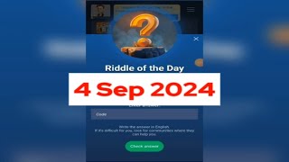 4 September X Empire Riddle Of The Day Answer Today  Today X Empire Riddle Of The Day Answer [upl. by Cade]