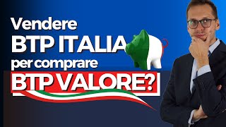 Nuova emissione BTP VALOREHa senso vendere il BTp Italia per comprare il BTp Valore Ottobre 2023 [upl. by Ahsasal552]