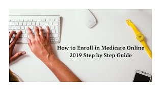 Enroll in Medicare Online  2020 Step by Step guide FULL WALKTHROUGH [upl. by Leinnad367]