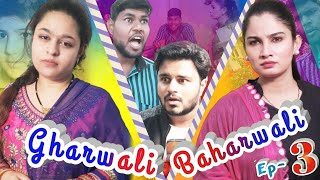 Gharwali Baharwali  Episode 3  Comedy Ka Hungama [upl. by Wilfrid]