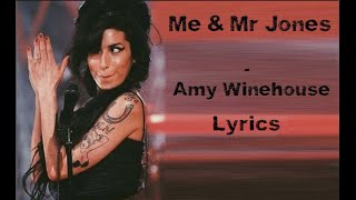 Me amp Mr Jones  Amy Winehouse LyricsLetra [upl. by Yong953]