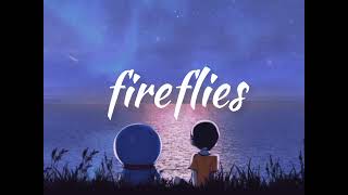 Fireflies  Owl City TikTok Version Slowed [upl. by Helas896]