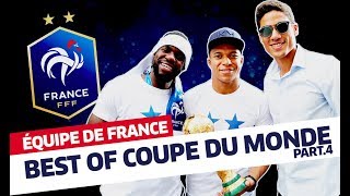 Best Of Coupe du Monde partie 4 Équipe de France I FFF 2018 [upl. by Daveda]