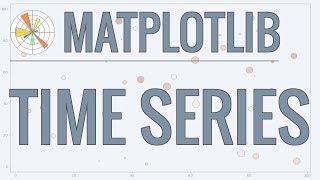 Matplotlib Tutorial Part 8 Plotting Time Series Data [upl. by Enihsnus145]