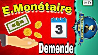 Economie Monétaire Demende de la monnaie [upl. by Cyndie]