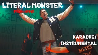 Literal Monster KaraokeInstrumental  Nerdy Prudes Must Die [upl. by Goodhen426]