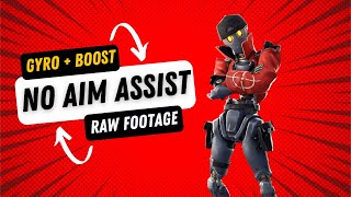 LIVE GyroBoost GAMEPLAYFortniteNO AIM ASSISTRanked [upl. by Alanna808]