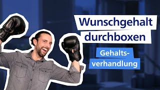 GEHALTSVERHANDLUNG 💰 5 Punkte zum Wunschgehalt 🚀 I Traumjob [upl. by Llednar]