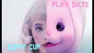 Sippy Cup x Play date melanie Martinez mashup [upl. by Tamara]