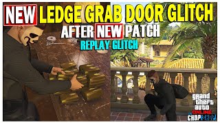 After New Patch Replay Glitch New Ledge Grab Door Glitch in Cayo Perico Heist Finals GTA Online [upl. by Nnyroc]