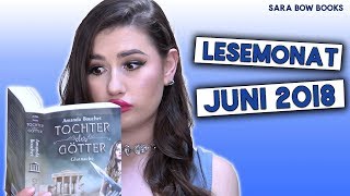 Lesemonat Juni 2018  Sara Bow Books [upl. by Anaihr]