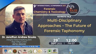 Multidisciplinary Approaches The Future of Forensic Taphonomy  Dr Jonathon Andrew Brooks [upl. by Ahsele]