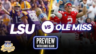 LSU Football vs Ole Miss PREVIEW with Chris Blair  How can the Tigers UPSET the Rebels on Saturday [upl. by Ativet]