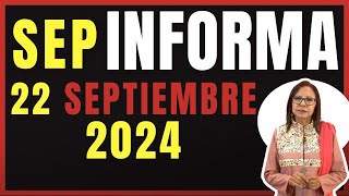 SEP Informa 15 de septiembre de 2024 [upl. by Janiuszck]