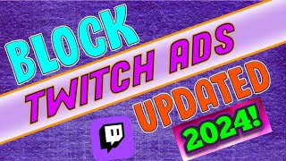 How to block TWITCH ADS Works Nov 2024  Twitch adblock twitchadblock [upl. by Yecal]