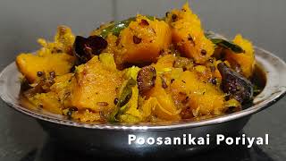 Poosanikai Poriyal  Parangikai Poriyal  Arasanikai Poriyal  Chakkara Poosanikai  Pumpkin Poriyal [upl. by Sonahpets]