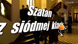 Lato lato â€“ Gasz Serdiukow HoĹ‚dys Fajge JaĹşwiec DÄ™bski z serialu â€žSzatan z siĂłdmej klasyâ€ť [upl. by Tratner]