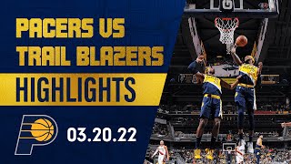 Indiana Pacers Highlights vs Portland Trail Blazers  March 20 2022 [upl. by Damaris]