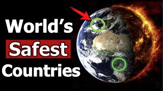 Worlds Safest Countries in World War 3 [upl. by Ruosnam]