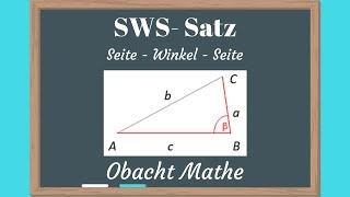 SWS Satz Konstruktion eines Dreiecks  Seite Winkel Seite  ObachtMathe [upl. by Yniar438]