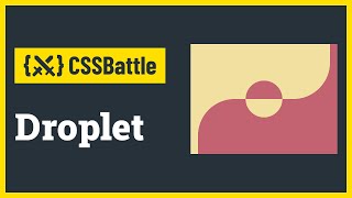 CSS Battle  Droplet  Target 115  CSS Challenge [upl. by Ahsinhoj840]