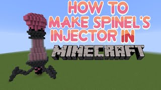 How To Easily Build Spinels Injector From The Steven Universe Movie In Minecraft [upl. by Dayle]