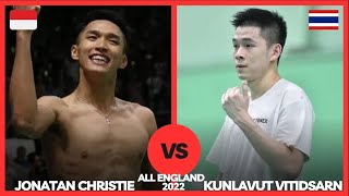 Jonatan ChristieINA vs Kunlavut VitidsarnTHA Badminton Match Highlights  All England 2022 [upl. by Ileray]