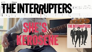 The Interrupters  Shes Kerosene Bass Cover amp Tabs [upl. by Aroled]