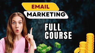 Email Marketing Course From Beginner to Advanced Part  4 [upl. by Ainoval333]