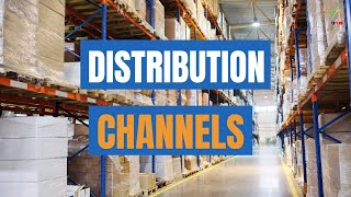 Distribution Channels Explained  Place [upl. by Nylirehc319]