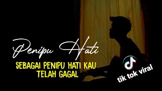 SEBAGAI PENIPU HATI KAU TELAH GAGAL penipu hati  tata janeeta viral ditik tok cover agusriansyah [upl. by Carlota94]