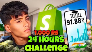 24 Hours ⁉️ Indian Dropshipping Challenge with 1000 Rs 🤑‼️ shopify dropshipping [upl. by Nyrhtac]